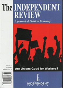 the independent review, a journal of political economy winter, 2019/202 no.3