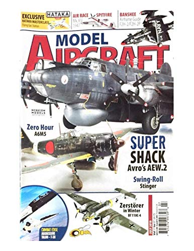 MODEL AIRCRAFT MAGAZINE, VOL.17 ISSUE 07 SUPER SHACK AVRO'S AEW.2