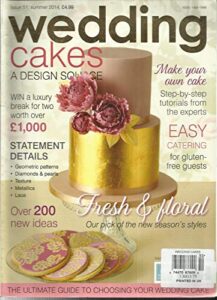 wedding cakes a design source, summer, 2014 issue, 51 (like new condition
