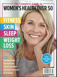 the complete guide to women's health over 50 fitness skin sleep weight loss 2020