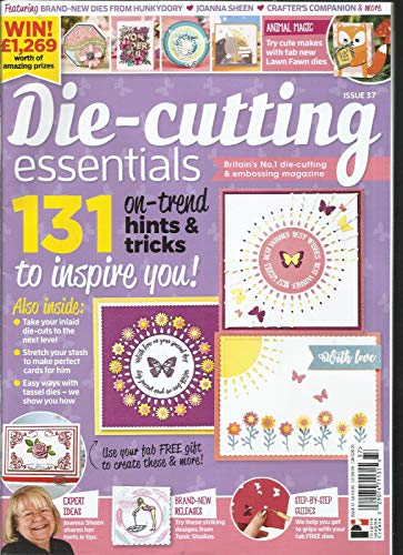 DIE CUTTING ESSENTIALS, ISSUE # 37 FREE GIFTS OR INSERTS ARE NOT INCLUDE.