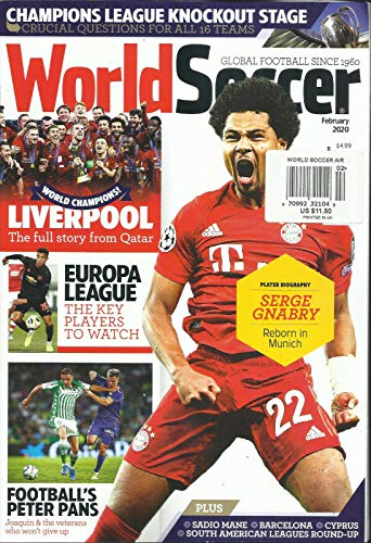 WORLD SOCCER MAGAZINE, CHAMPIONS LEAGUE KNOCKOUT STAGE FEBRUARY, 2020 UK EDITION