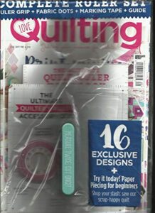 patchwork & love quilting, complete ruler set included. issue, 2018 issue # 62