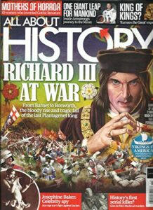 all about space magazine, richard iii at war issue, 2018 issue # 070