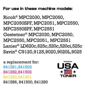 MADE IN USA TONER Compatible Replacement for Ricoh MP C2551 MP C2051, 841586 841503 841502 841501 (CMYK, 4 Cartridges)