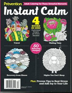 prevention instant calm adult coloring for those stressful moments issue,2016