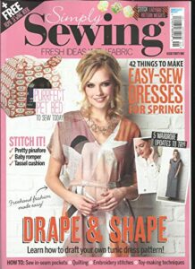 simply sewing magazine, issue # 41 free gifts or inserts are not included.