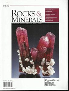 rocks & minerals magazine, march/april, 2017 volume 92 number 2