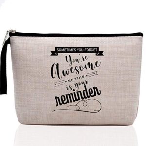 thank you gift, gifts for women, her -you’re awesome so this is your reminder, boss lady gifts - funny christmas, birthday, encouragement gifts for best friend, mom, wife, daughter, sister-makeup bag