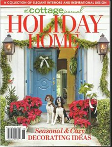 the cottage journal magazine, holiday home seasonal & cozy decerating ideas 2018