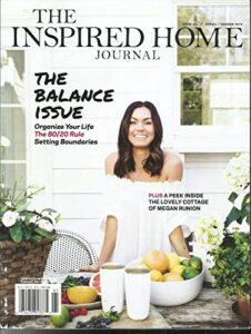 the inspired home journal magazine, the balance issue spring/summer, 2019#3