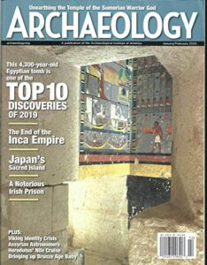 archaeology magazine, top 10 discocery january/february 2020, vol.73, no.1