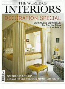 the world of interiors, october, 2013 (decoration special * on the up and up)