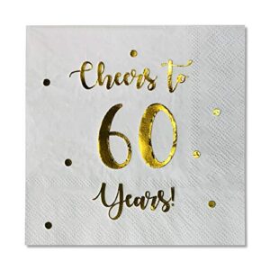 cheers to 60 years cocktail napkins | happy 60th birthday decorations for men and women and wedding anniversary party decorations | 50-pack 3-ply napkins | 5 x 5 inch folded (white)