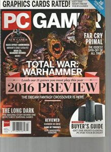 pc gamer magazine, march 2016, issue 276 ~