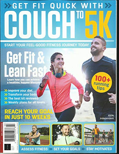 GET FIT QUICK WITH COUGH TO 5K MAGAZINE, GET FIT & LEAN FAST ISSUE, 2018# 02