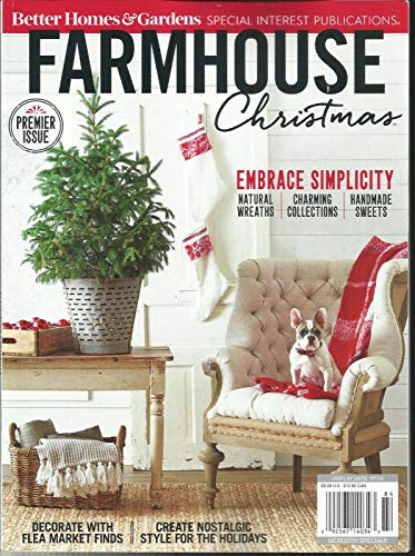 FARMHOUSE CHRISTMAS MAGAZINE, PREMIER ISSUE EBRACE SIMPLICITY ISSUE, 2018