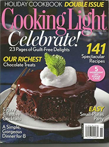 COOKING LIGHT, NOVEMBER, 2014 HOLIDAY COOKBOOK