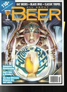 all about beer magazine march, 2017 vol. 38 no. 1 110 + expert beer reviews