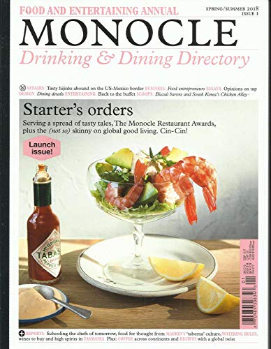 MONOCLE MAGAZINE, DRINKING & DINNING DIRECTORY SPRING/SUMMER, 2018 ISSUE, 1