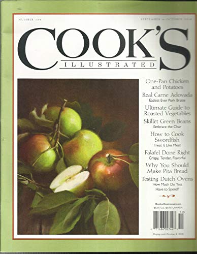 COOK'S ILLUSTRATED MAGAZINE, SEPTEMBER/OCTOBER, 2018 NUMBER,154