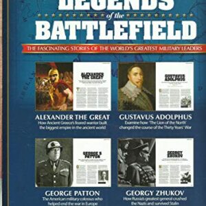 HISTORY WAR MAGAZINE, LEGENDS OF THE BATTLEFIELD * ISSUE, 2020 * ISSUE # 02