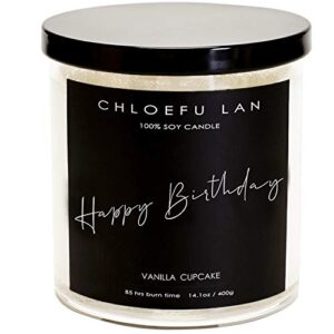 chloefu lan happy birthday vanilla cupcake sugar sweet scented soy wax candle for home | 14.1 oz clear glass jar, 100 hour burn time highly scented & long lasting burning all-natural organic candle