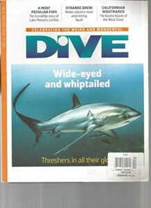 dive, celebrating the weird and wonderful, winter 2015/2016, issue 2 ~