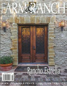 texas farm & ranch magazine, rancho estrella spring, 2019 vol.74