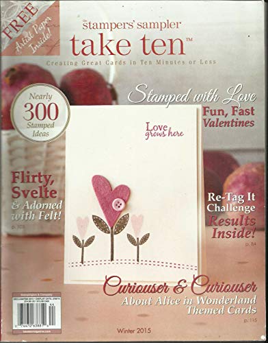 STAMPERS SAMPLER, TAKE TEN, CREATING GREAT CARDS IN TEN MINUTES OR LESS, 2015