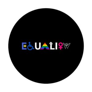 "EQUALITY" Equal Rights LGBTQ Ally Unity Pride Feminist PopSockets PopGrip: Swappable Grip for Phones & Tablets