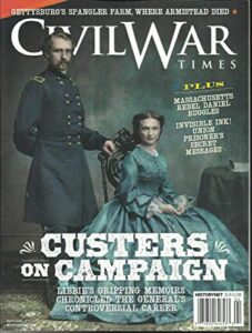 civil war times magazine custers on campaign april, 2020 vol. 59 no. 2