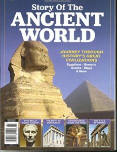 story of the ancient world, collector's edition, 2018 egyptians * romans *maya