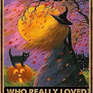 Vintage Cats and Halloween Who Really Loved Tin Sign Retro Style Miller Beer Bar Den Halloween Painting Metal 8x12 inch