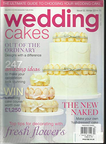 WEDDING CAKES MAGAZINE, WINTER, 2014-15 ISSUE, 53 LIKE NEW CONDITION.