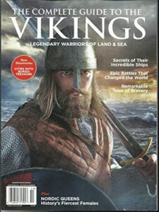 the complete guide to the vikings legendary warriors of land & sea special, 2020