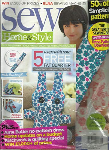 SEW HOME & STYLE MAGAZINE, FEBRUARY, 2014 ISSUE # 56 FREE GIFTS INCLUDED.
