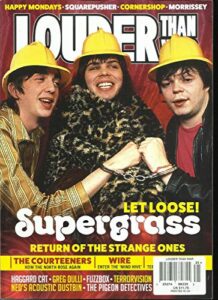 louder than war magazine, let loose ! supergrass issue # 25 printed in uk