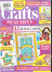 crafts beautiful magazine, june, 2017 issue,306 the uk 's no.1 magazine