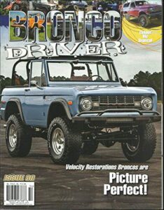 bronco driver magazine picture perfect ! issue, 2019 issue, 80
