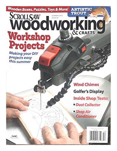 SCROLL SAW WOOD WORKING & CRAFTS MAGAZINE,WORKERSHOP PROJECTS, DISPLAY JUL,7,15