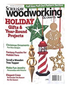 scroll saw wood working & crafts magazine, display until jan 13 2014