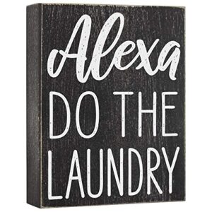 alexa do the laundry box sign - laundry room decor - 6x8 funny wooden farmhouse decoration for home