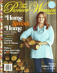the pioneer woman magazine, home sweet home * cow boy mac & cheese fall, 2020