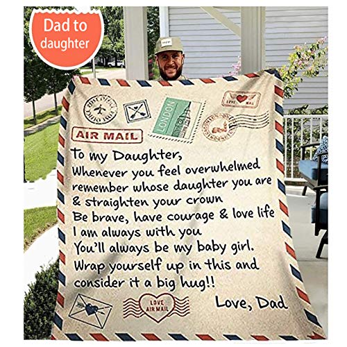 CHAOMIC Fleece Blanket to My Daughter Letter Printed Quilts Dad Mom for Daughter's Air Mail Blanket Positive Encourage and Love Daughter's Flannel Blanket Gifts (50x60in-dad)