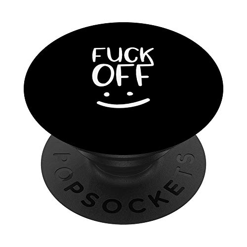 Cute Inappropriate Swear Word Fuck Off PopSockets PopGrip: Swappable Grip for Phones & Tablets