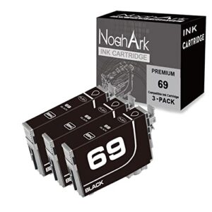noahark 3 packs t069 remanufactured ink cartridge replacement for epson 69 for stylus c120 cx5000 cx6000 cx8400 cx9400 nx215 nx305 nx400 nx410 nx415 nx515 workforce 1100 30 310 615 printer (3 black)