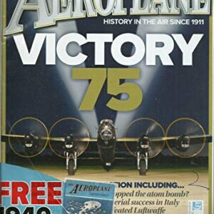 AEROPLANE MAGAZINE, AUGUST, 2020 ISSUE NO 568 VOL 48 NO. 8 FREE ISSUE