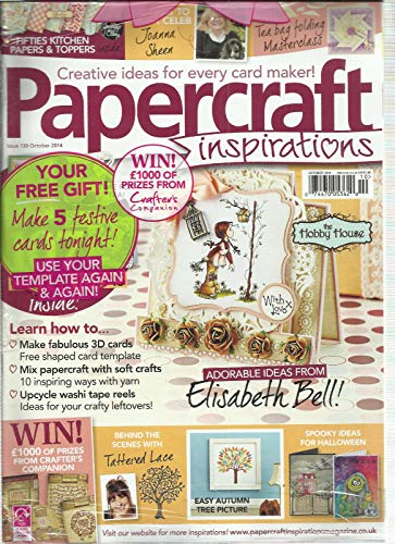 PAPER CRAFT INSPIRATIONS, OCTOBER, 2014 (CREATIVE IDEAS FOR EVERY CARD MAKER