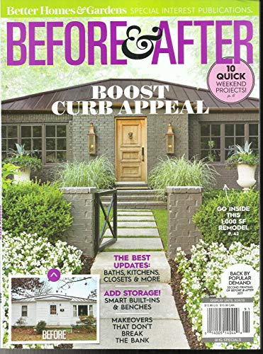 BEFORE & AFTER MAGAZINE, BOOST CURB APPEAL ISSUE, 2019 BACK BY POPULAR DEMAND